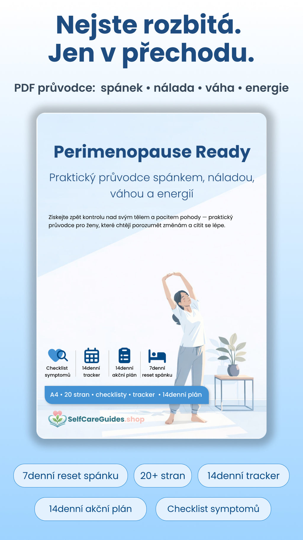 Perimenopause Ready: Spánek, nálada, energie