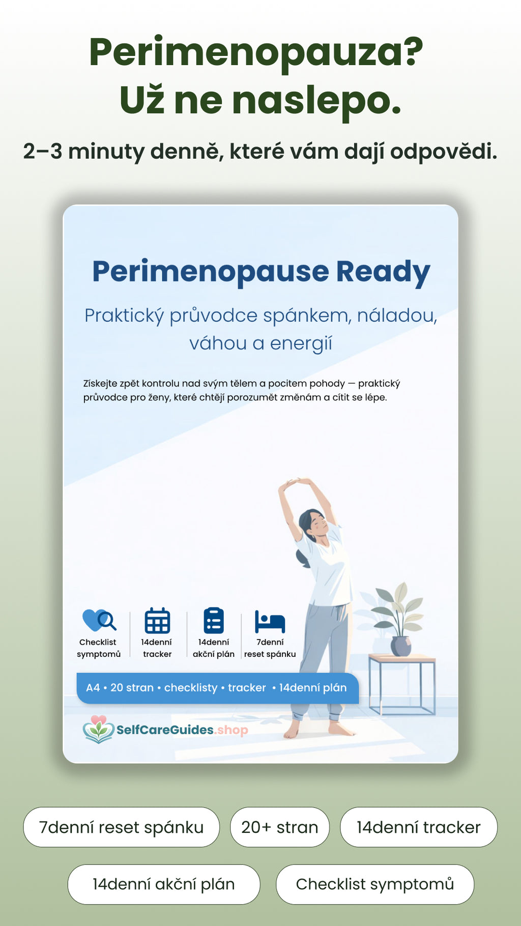 Perimenopause Ready: Spánek, nálada, energie